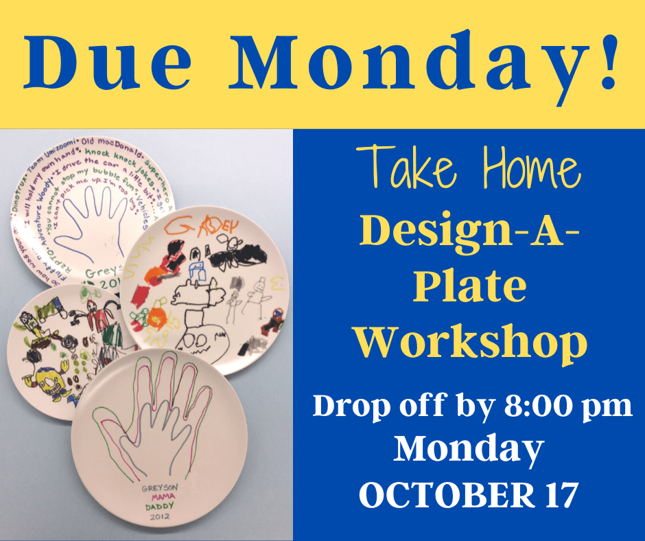 Design a Plate Due Monday 10/17 by 8pm
